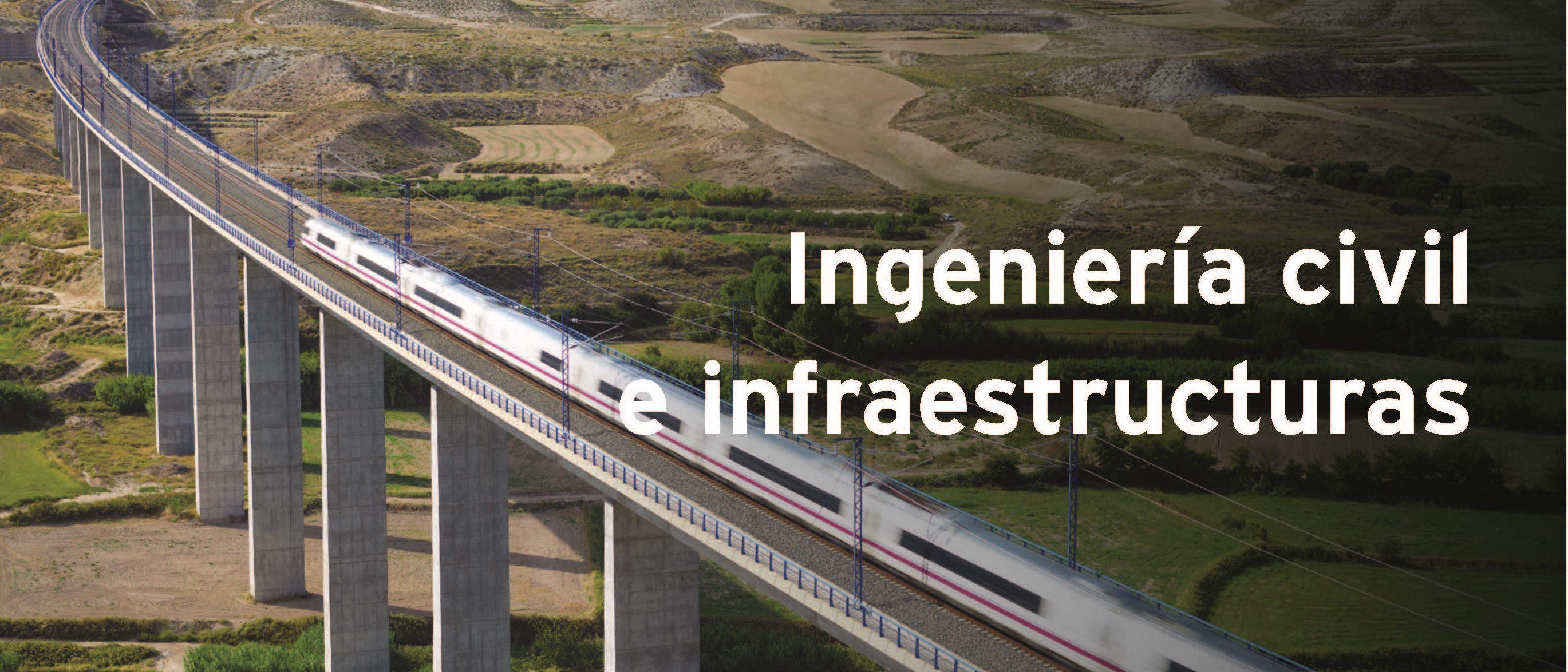 Ingeniería civil e infraestructuras